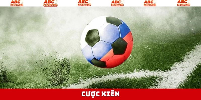 Cược Xiên - Khám Phá Thể Loại Kèo Cược Đặc Biệt Tại ABC8 1 Cược Xiên - Khám Phá Thể Loại Kèo Cược Đặc Biệt Tại ABC8