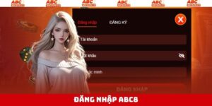 Đăng Nhập ABC8 - Trải Nghiệm Thiên Đường Cá Cược Trực Tuyến