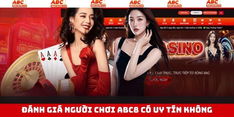 ABC8 Có Uy Tín Không - Giải Đáp Thắc Mắc Về Nhà Cái Hàng Đầu 4 Phản hồi của người chơi về chất lượng của nhà cái
