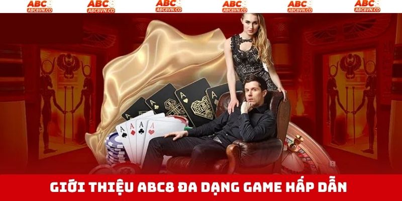Thể loại giải trí phong phú và đa dạng tại Abc8